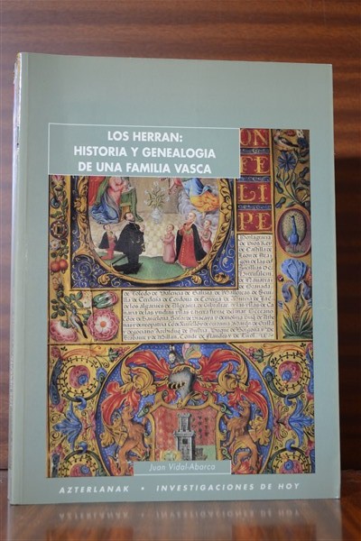 LOS HERRN: Historia y genealoga de una familia vasca